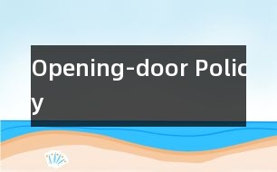 Opening-door Policy